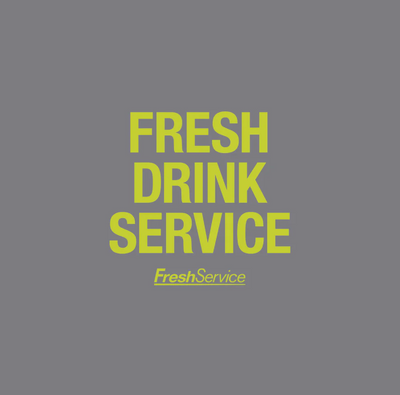 FRESH DRINK SERVICE.