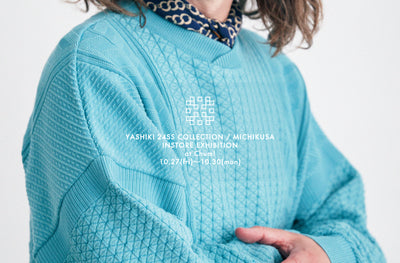 YASHIKI 2024SS INSTORE EXHIBITION at Chum!